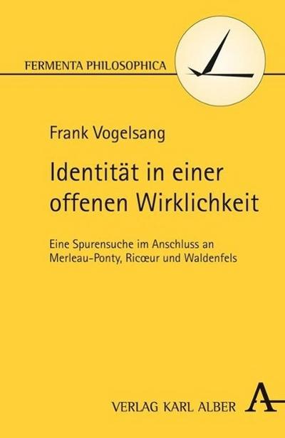 Identität in einer offenen Wirklichkeit