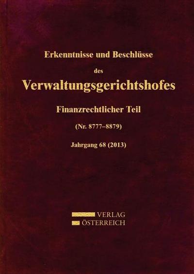 Erkenntnisse und Beschlüsse des Verwaltungsgerichtshofes