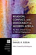 Religion, Conflict, and Democracy in Modern Africa
