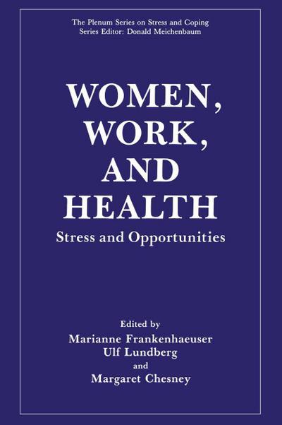 Women, Work, and Health