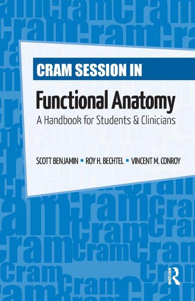 Cram Session in Functional Anatomy