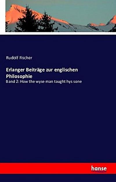 Erlanger Beiträge zur englischen Philosophie