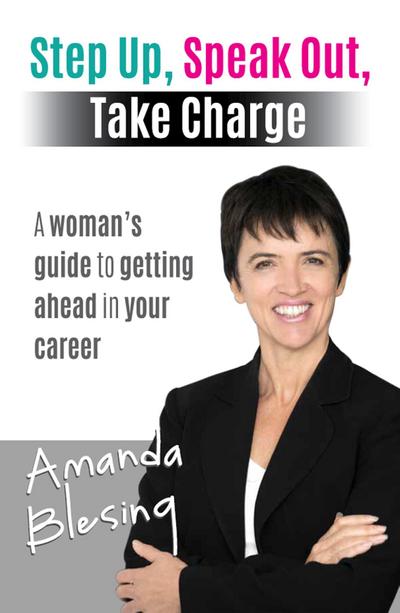 Step Up, Speak Out, Take Charge