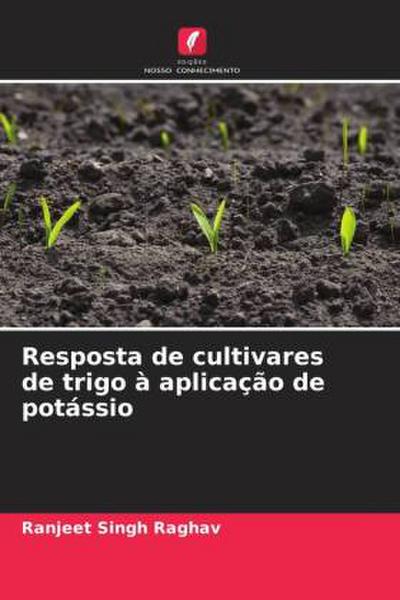 Resposta de cultivares de trigo à aplicação de potássio