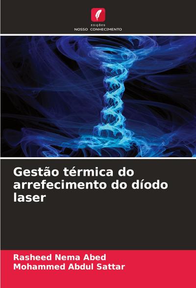 Gestão térmica do arrefecimento do díodo laser