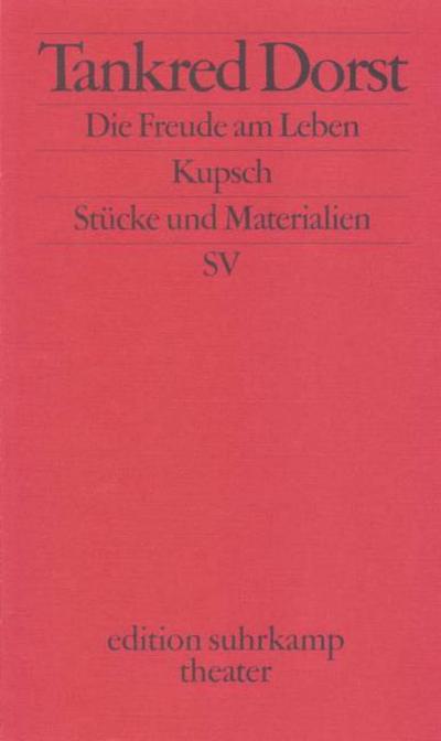 Die Freude am Leben/Kupsch