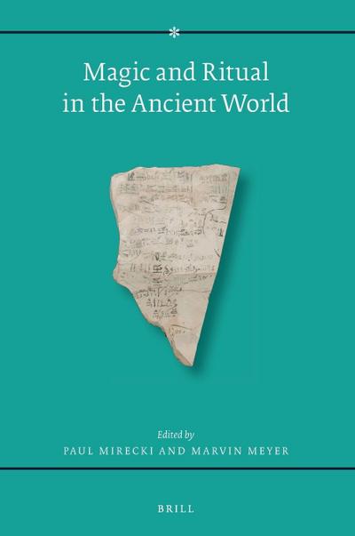 Magic and Ritual in the Ancient World