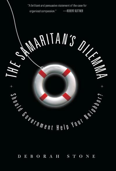 The Samaritan’s Dilemma