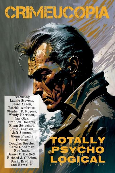 Crimeucopia - Totally Psycho Logical