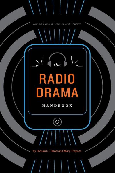 The Radio Drama Handbook
