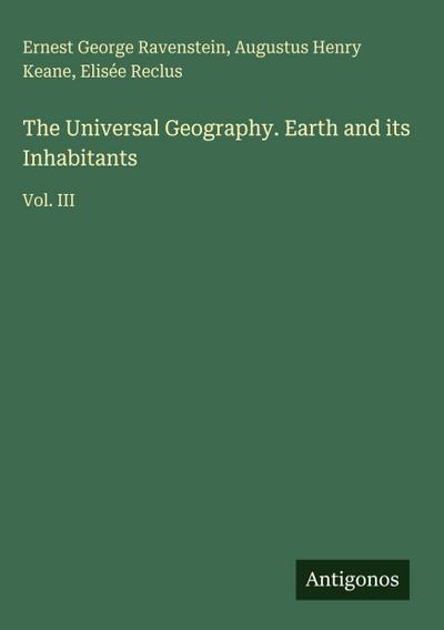 The Universal Geography. Earth and its Inhabitants