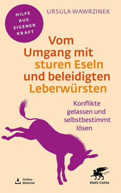 Vom Umgang mit sturen Eseln und beleidigten Leberwürsten
