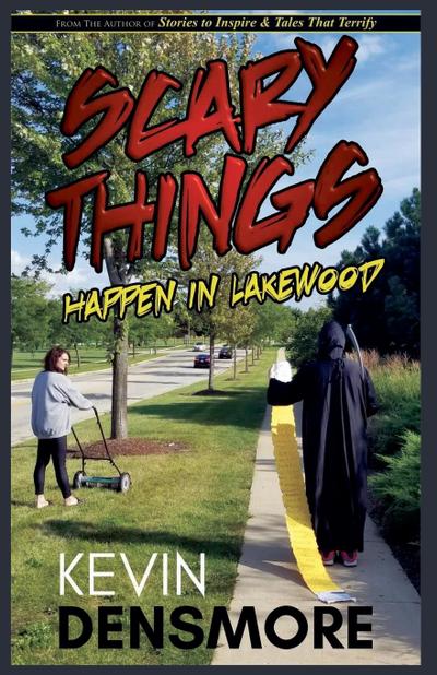 Scary Things Happen in Lakewood