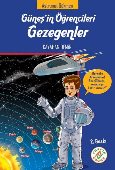 Astronot Gökmen - Günesin Ögrencileri Gezegenler