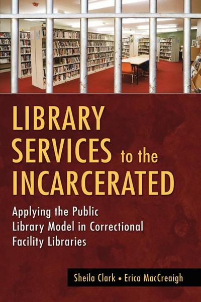 Library Services to the Incarcerated