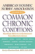 American Holistic Nurses’ Association Guide to Common Chronic Conditions