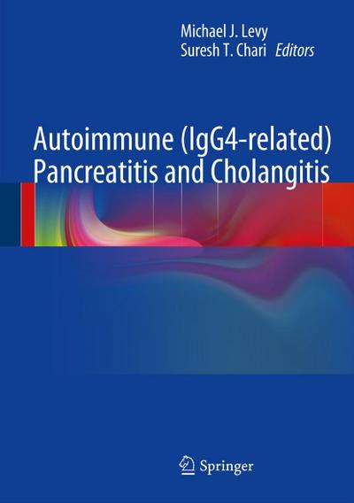 Autoimmune (IgG4-related) Pancreatitis and Cholangitis