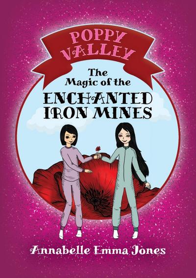 The Magic of the Enchanted Iron Mines