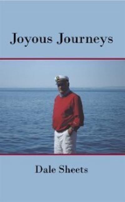 Sheets, D: Joyous Journeys