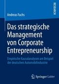 Das strategische Management von Corporate Entrepre