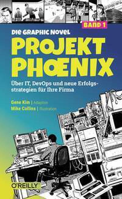 Projekt Phoenix - Die Graphic Novel 1
