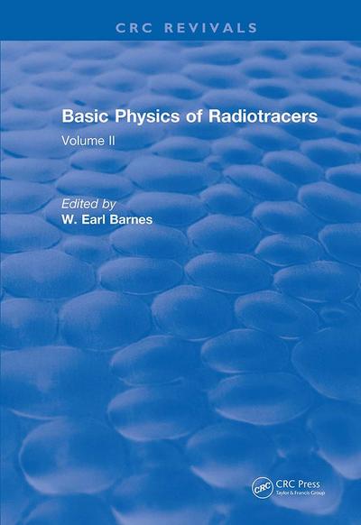 Basic Physics Of Radiotracers