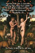 The First Book of Adam and Eve with biblical insights and commentary - 6 of 7 Chapter 64 - 72