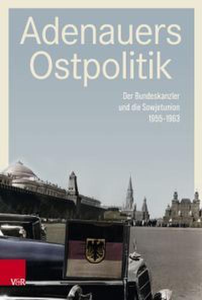 Adenauers Ostpolitik