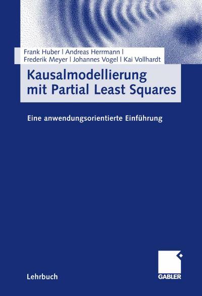 Kausalmodellierung mit Partial Least Squares