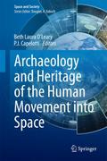 Archaeology and Heritage of the Human Movement into Space