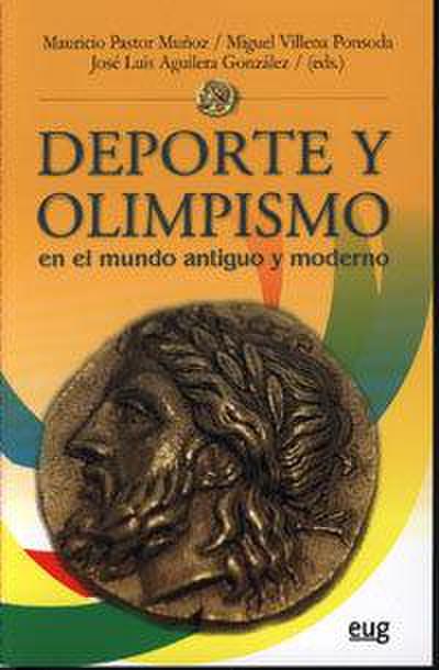 Deporte y olimpismo en el mundo antiguo y moderno