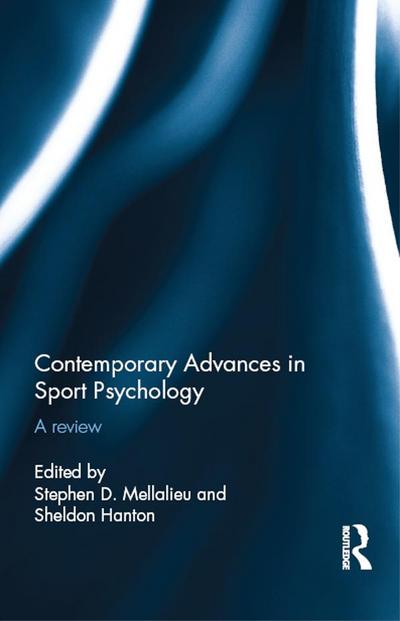 Contemporary Advances in Sport Psychology