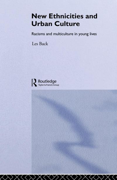 New Ethnicities And Urban Culture