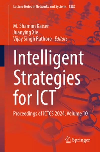 Intelligent Strategies for ICT