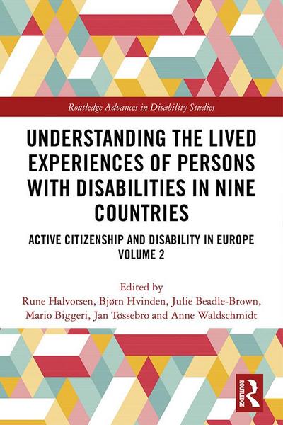 Understanding the Lived Experiences of Persons with Disabilities in Nine Countries