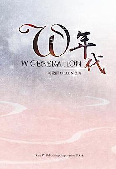 W Generation