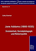 Jane Addams (1860-1935)