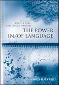 The Power In / Of Language