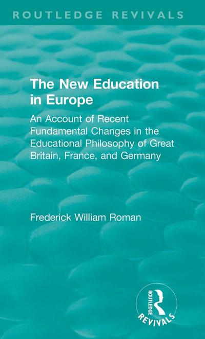 The New Education in Europe