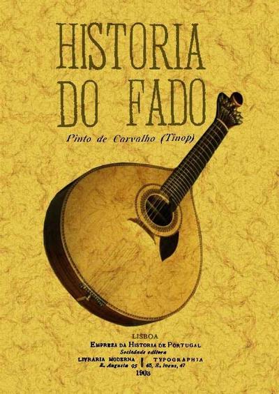 Historia do fado - Pinto de Carvalho