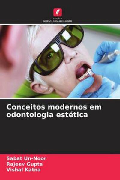 Conceitos modernos em odontologia estética