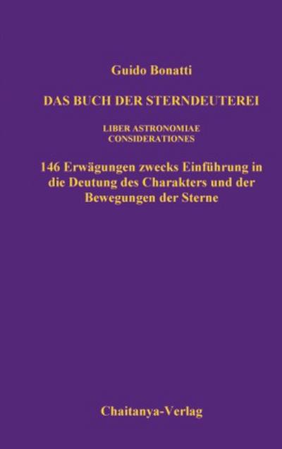 Das Buch der Sterndeuterei (Liber Astrologiae)