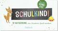 Schulkind! - 12 Gutscheine, die Kindern Spaß machen