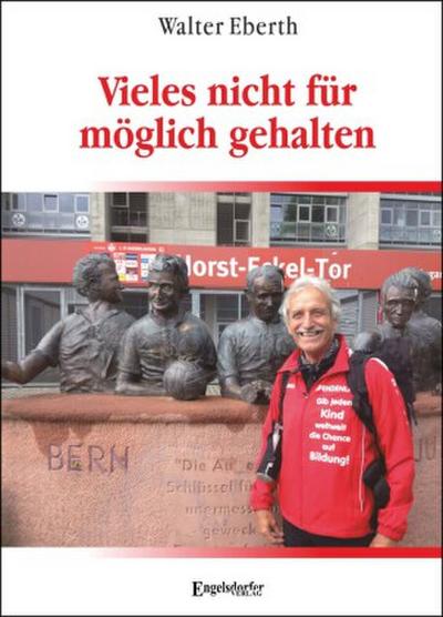 Vieles nicht für möglich gehalten