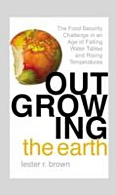 Outgrowing the Earth