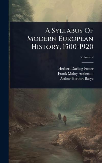 A Syllabus Of Modern European History, 1500-1920