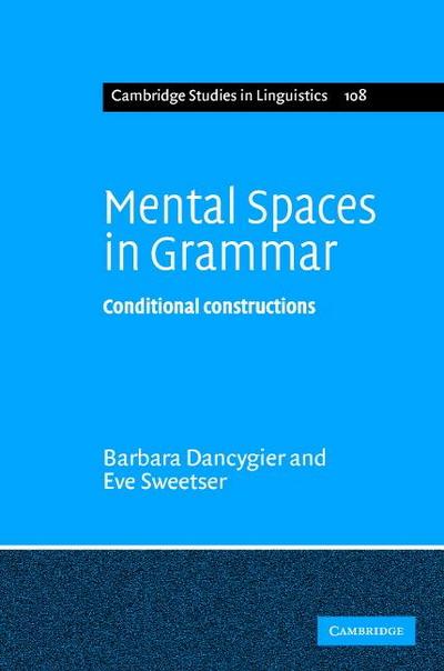 Mental Spaces in Grammar