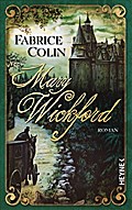 Mary Wickford: Roman