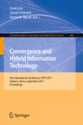 Convergence and Hybrid Information Technology: 5th International Conference, ICHIT 2011, Daejeon, Korea, September 22-24, 2011. Proceedings ... Computer and Information Science, Band 206)