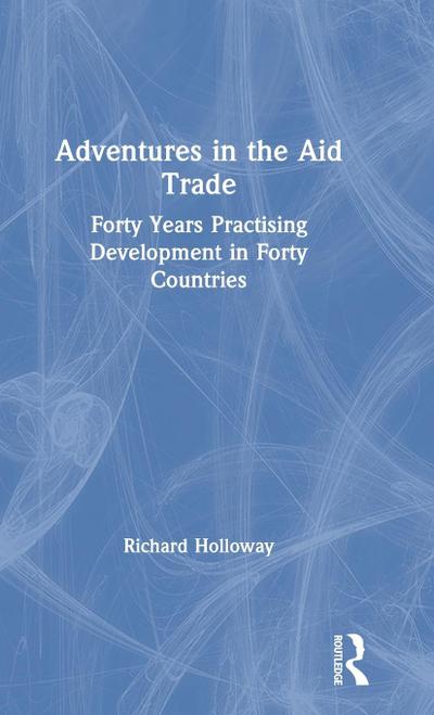 Adventures in the Aid Trade